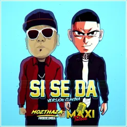 Si Se Da (feat. Maxi Tolosa)