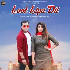 Loot Liya Dil