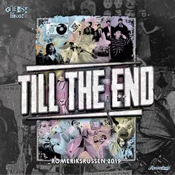 Till the end 2019