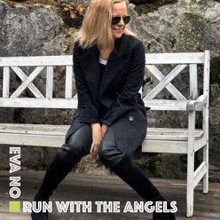 Run with the Angels