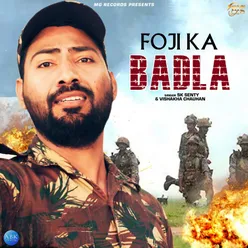 Foji Ka Badla - Single