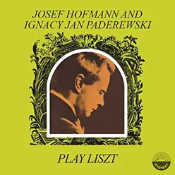 Josef Hofmann And Ignacy Jan Paderewski Play Lizst