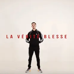 La vérité blesse