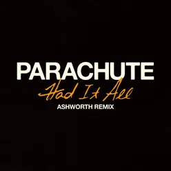 Had It All-Ashworth Remix