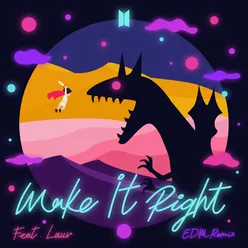 Make It Right (feat. Lauv)