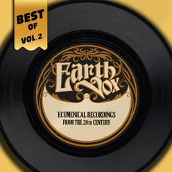 Best Of Earth-Vox Records, Vol. 2 - Ecumenical Recordings From The 20th Century