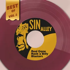 Best Of Sin Alley, Vol. 2 - Real Gone Rock´a´Billy Blasters