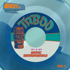Best Of Taboo Records, Vol. 2 - 50´s & 60´s Exotic Instrumentals