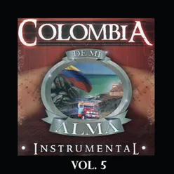 Colombia de Mi Alma, Vol. 5