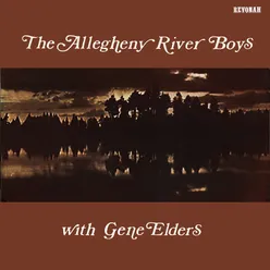 The Allegheny River Boys with Gene Elders