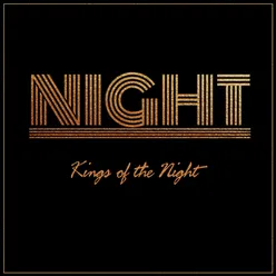 Kings of the Night