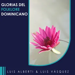 Glorias del Folklore Dominicano