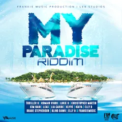 My Paradise Riddim