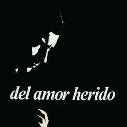 Del Amor Herido