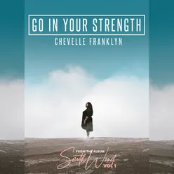 Go in Your Strength (Radio Edit)