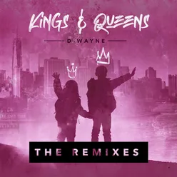 Kings & Queens-Syerse & EGalas Remix