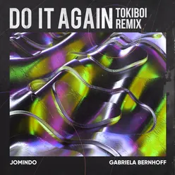 Do It Again-Tokiboi Remix