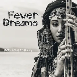 Fever Dreams