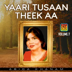 Yaari Tusaan Theek Aa, Vol. 7