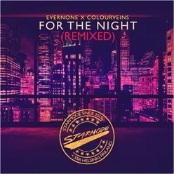 For the Night-Imaginable Friends Remix