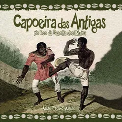 Capoeira das Antigas - No Eco da Revolta Dos Búzios