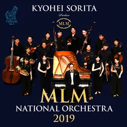 Kyohei Sorita  MLM National Orchestra 2019