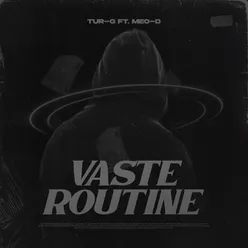 Vaste Routine