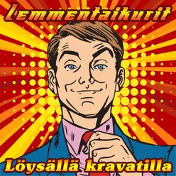 Löysällä kravatilla