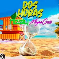 Dos Horas (feat. Mayra Goñi)