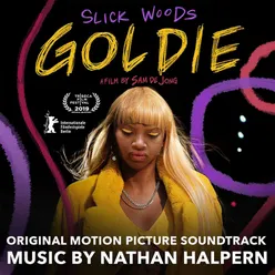 Goldie: End Credits