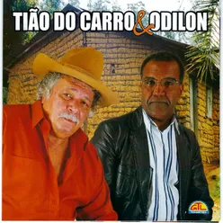 Tião do Carro & Odilon