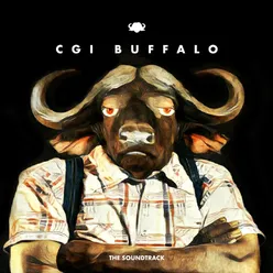 Cgi Buffalo (Original Comic Book Soundtrack)