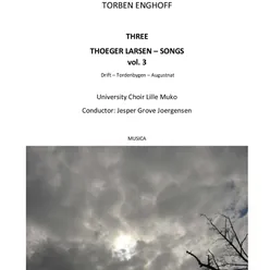 Three Thoeger Larsen-Songs, Vol. 3