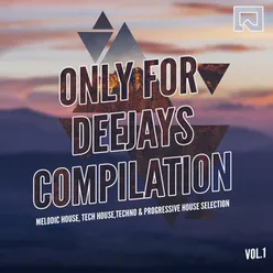 Only for Deejays Compilation, Vol.1