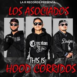 This Is Hood Corridos