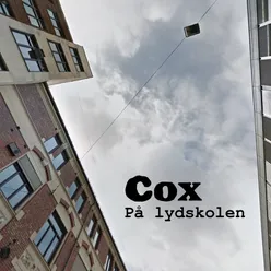 Cox på Lydskolen