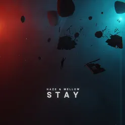 Stay