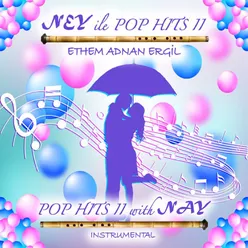 Ney ile Pop Hits II