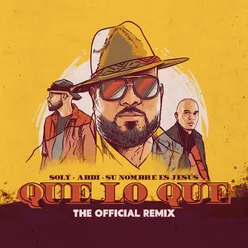 Que Lo Que (Remix)