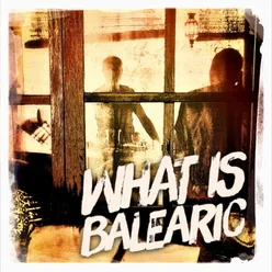 What is Balearic