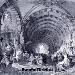 Esnafın Türküsü