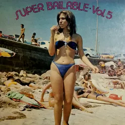 Super Bailable Vol. 5