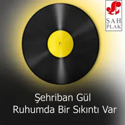 Ruhumda Bir Sıkıntı Var