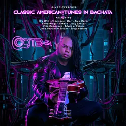 Bimbo Presenta: Classic American Tunes In Bachata