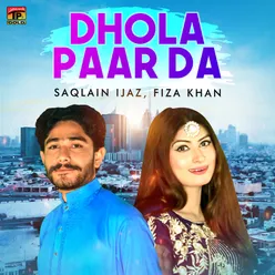 Dhola Paar Da - Single
