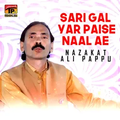 Sari Gal Yar Paise Naal Ae - Single