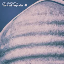 The Great Suspender - EP
