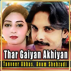 Thar Gaiyan Akhiyan - Single