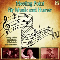 Meeting Point für Musik und Humor