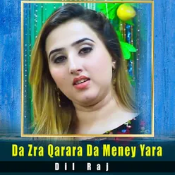 Da Zra Qarara Da Meney Yara